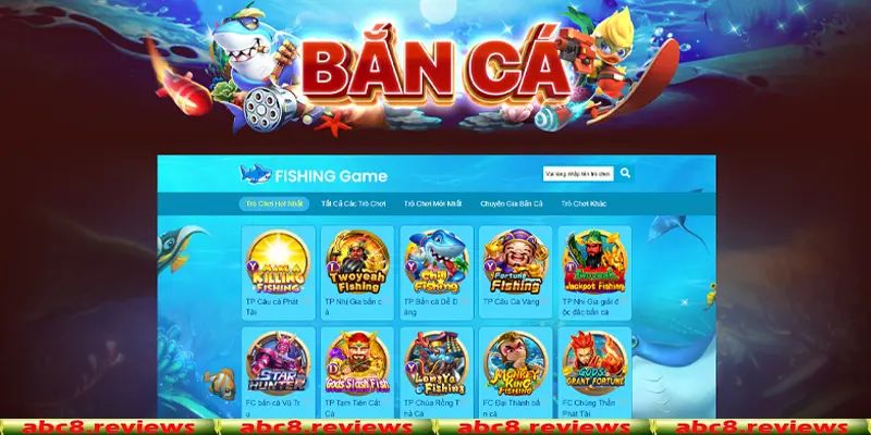 Tìm hiểu sảnh game Abc8 bắn cá