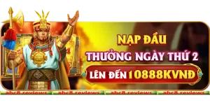 Nạp đầu thưởng ngày thứ 2