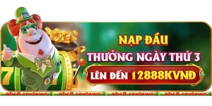 Nạp đầu thưởng ngày thứ 3