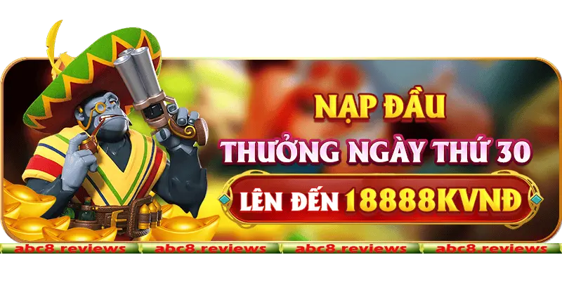 Nạp đầu thưởng ngày thứ 30