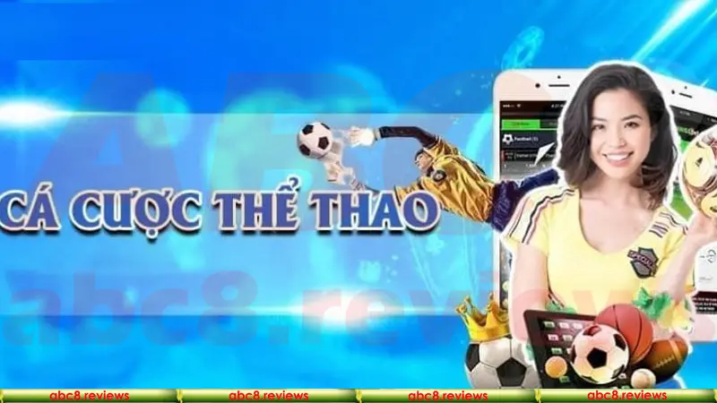 Sảnh Abc8 Thể thao cực kỳ thu hút người chơi